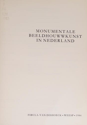 Monumentale beeldhouwwkunst [sic] in Nederland (Netherlands yearbook for history of art) (Dutch Edition)