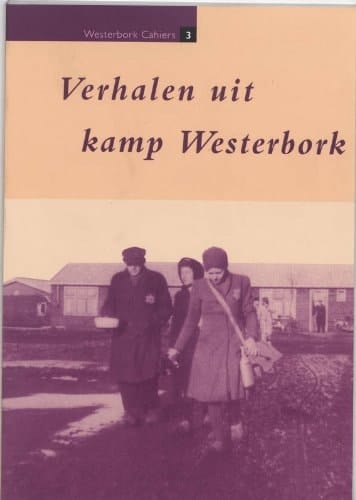 Verhalen uit kamp Westerbork