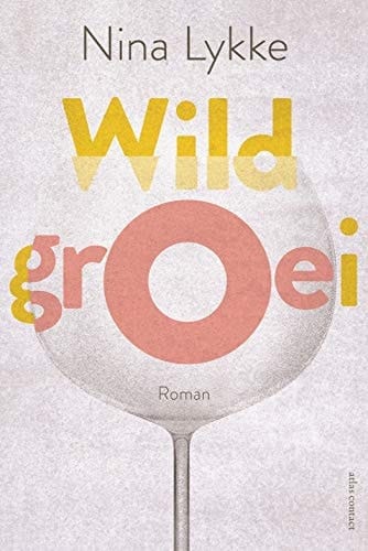 Wildgroei roman