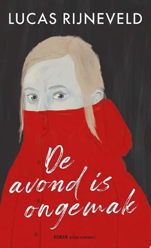 De avond is ongemak