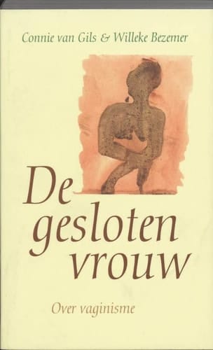 De gesloten vrouw over vaginisme