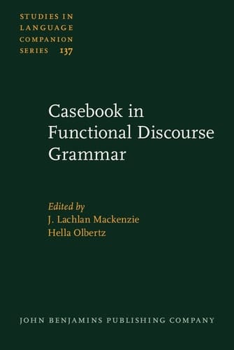 Casebook in Functional Discourse Grammar