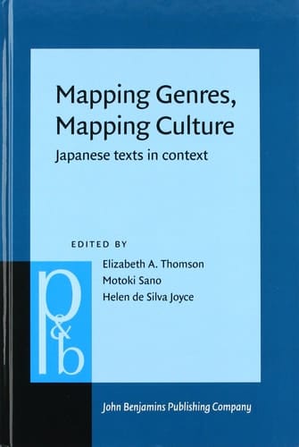 Mapping Genres, Mapping Culture Japanese Texts in Context