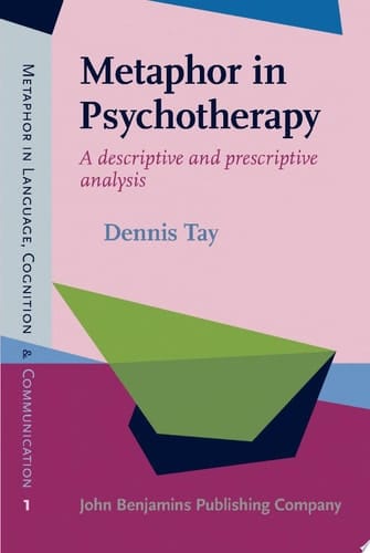 Metaphor in Psychotherapy A descriptive and prescriptive analysis