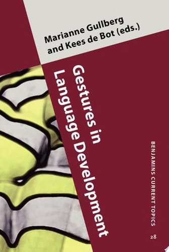 Gestures in Language Development