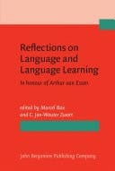 Reflections on Language and Language Learning In honour of Arthur van Essen