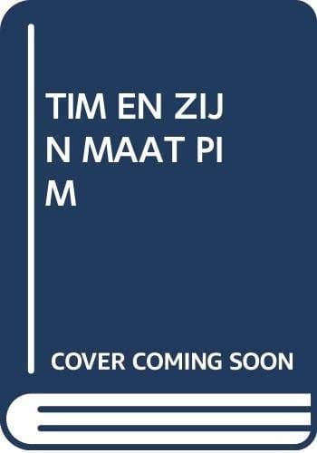 Tim en zijn maat Pim