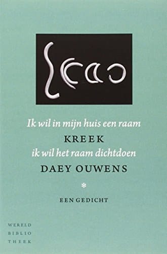 Ik wil in mijn huis een raam ik wil het raam dichtdoen een gedicht