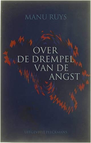 Over de drempel van de angst