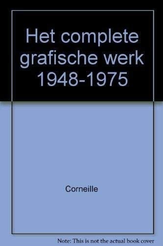 Corneille : l'oeuvre gravé 1948-1975