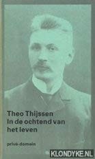 In de ochtend van het leven: Jeugdherinneringen (Privé-domein) (Dutch Edition)