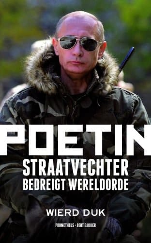 Poetin straatvechter bedreigt wereldorde