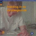 Inleiding in de verpleegkunde