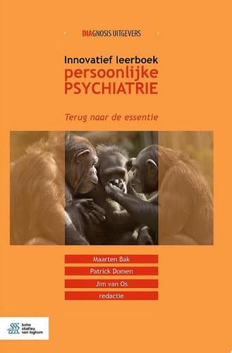 Innovatief Leerboek Persoonlijke Psychiatrie Terug Naar de Essentie
