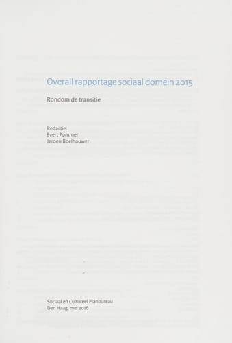 Overall rapportage sociaal domein 2015 rondom de transitie