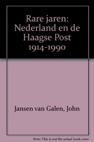 Rare jaren Nederland en de Haagse Post, 1914-1990