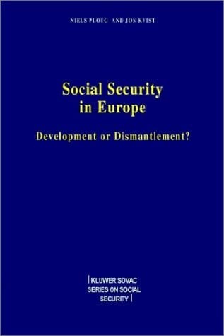 Social Security in EUrope (Kluwer Sovac Series on Social Security)
