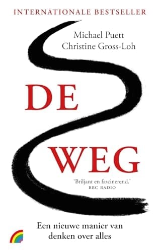 De weg een nieuwe manier van denken over alles
