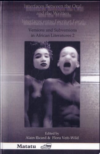 Interfaces Between the Oral and the Written