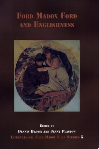 Ford Madox Ford and Englishness