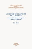 Le chinois et l'iconicité de la syntaxe l'iconicité de la séquence temporelle : du texte à l'Aktionsart