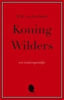 Koning Wilders een wintersprookje