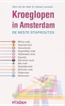 Kroeglopen in Amsterdam - de beste staproutes