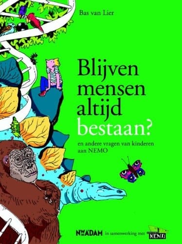 Blijven mensen altijd bestaan? en andere vragen van kinderen aan NEMO over leven