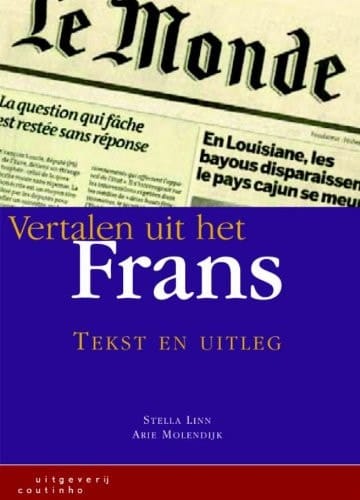 Vertalen uit het Frans tekst en uitleg
