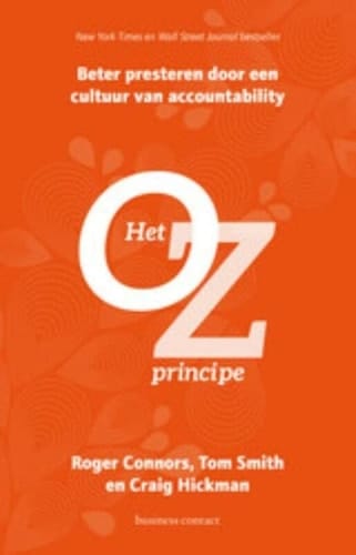 Het Oz-principe betere resultaten door een cultuur van accountability