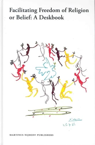 Facilitating Freedom of Religion or Belief: A Deskbook