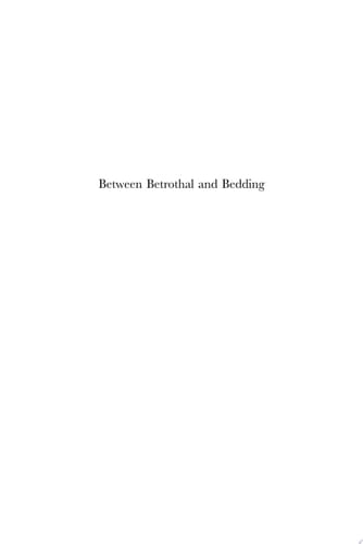 Between Betrothal and Bedding Marriage Formation in Sweden 1200-1600