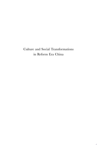 Culture and Social Transformations in Reform Era China