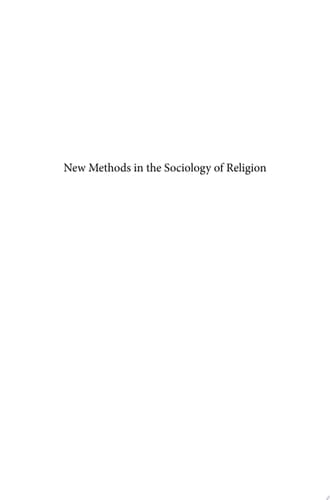 Annual Review of the Sociology of Religion. Volume 3 (2012) New Methods in the Sociology of Religion