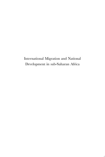 International Migration and National Development in sub-Saharan Africa Viewpoints and Policy Initiatives in the Countries of Origin