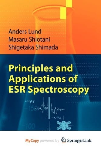 Principles And Applications Of Esr Spectroscopy