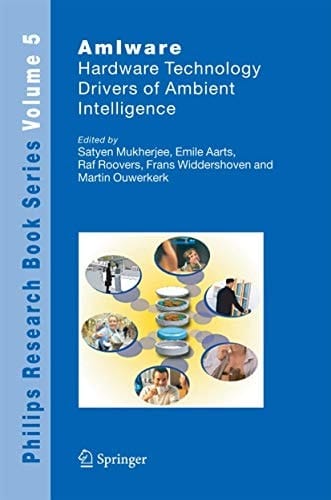 AmIware Hardware Technology Drivers of Ambient Intelligence