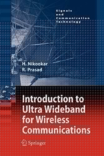 Introduction To Ultra Wideband For Wireless Communications