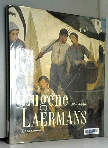 Eugène Laermans, 1864-1940