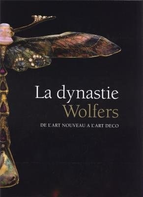 La dynastie Wolfers de l'art nouveau à l'art déco