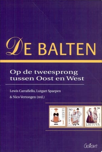 De Balten op de tweesprong tussen Oost en West