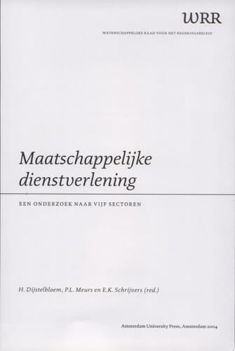 Maatschappelijke Dienstverlening Een onderzoek naar vijf Sectoren
