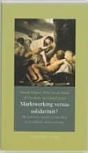 Marktwerking versus solidariteit? Op zoek naar nieuwe evenwichten in de publieke dienstverlening