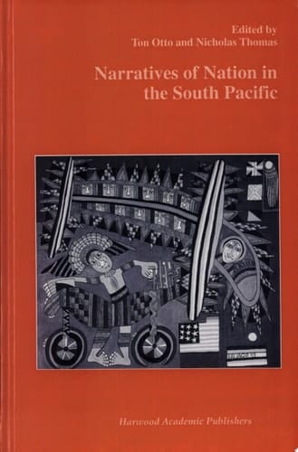 Narratives of Nation in the South Pacific