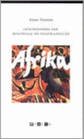 Geschiedenis van koloniaal en onafhankelijk Afrika