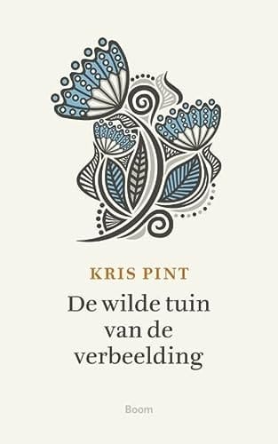 De wilde tuin van de verbeelding zelfzorg als vrolijke wetenschap
