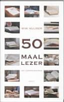 50 maal lezer een leesgeschiedenis