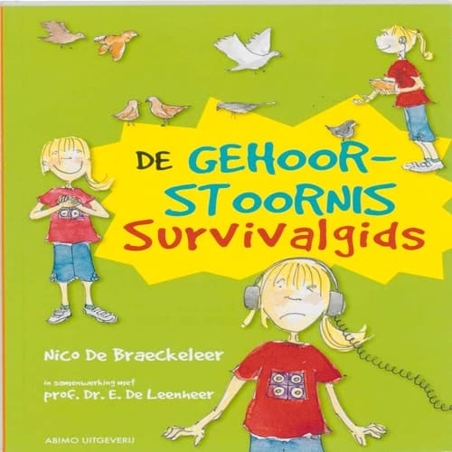 De gehoorstoornis survivalgids