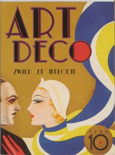 Art deco zwier en melodie : samengesteld uit de collectie van Rob Aardse, Warmond