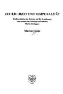 Zeitlichkeit und Temporalität: Die Konstitution der Existenz und die Grundlegung einer temporalen Ontologie im Frühwerk Martin Heideggers (Elementa) (German Edition)